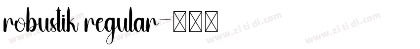robustik regular字体转换 robustik regular字体转换